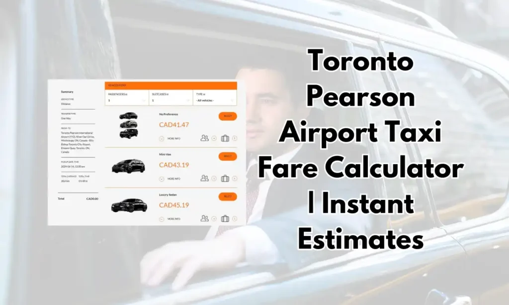 Toronto Pearson Airport Taxi Fare Calculator Instant Estimates