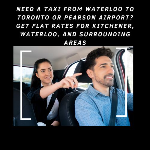 taxi service from waterloo to pearson airport