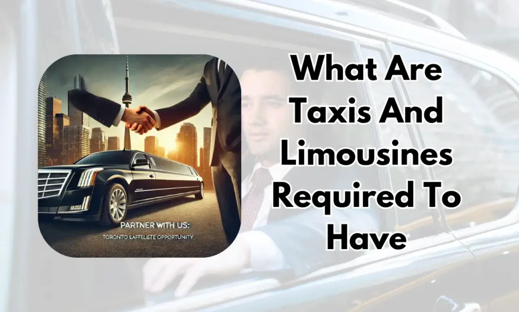 What Are Taxis And Limousines Required To Have